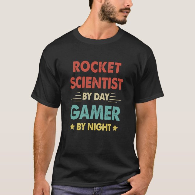 T-shirt Retro Rocket Scientist By Day Gamer By Night (Devant)