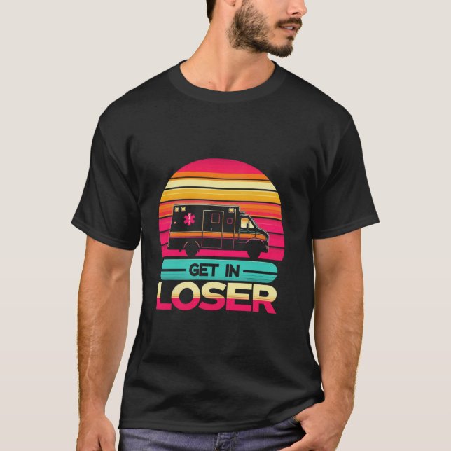 T-shirt Retro Se mettre dans Loser drôle AMR. soins infirm (Devant)