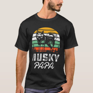 T-shirt Retro Siberian Husky Lover Cadeaux Huskies Papa Ch