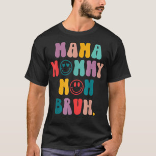 T-shirt Retro Smile Face Maman Maman Maman Bruh Mères Jour