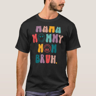 T-shirt Retro Smile Face Maman Maman Maman Bruh Mères Jour