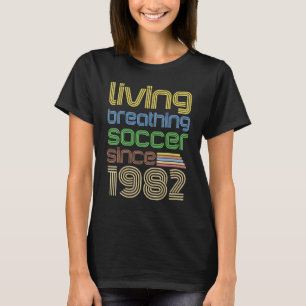 T-shirt Retro Soccer Living Breathing 1982 Fan Bi
