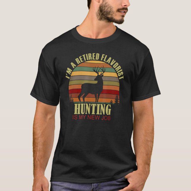 T-shirt Retro Sunset Deer Retired FLAVORIST New Job Huntin (Devant)