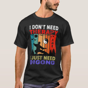 T-shirt Retro Sunset Je n'ai pas besoin de thérapie J'ai j