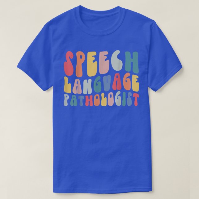 T-shirt Rétro Super de la parole Pathologiste SLP Life  (Design devant)