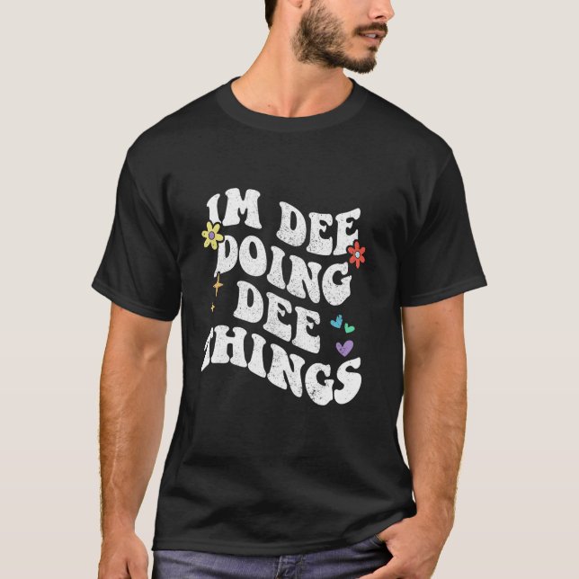 T-shirt Retro Super Im Dee Faire Des Choses Drôle Mère (Devant)