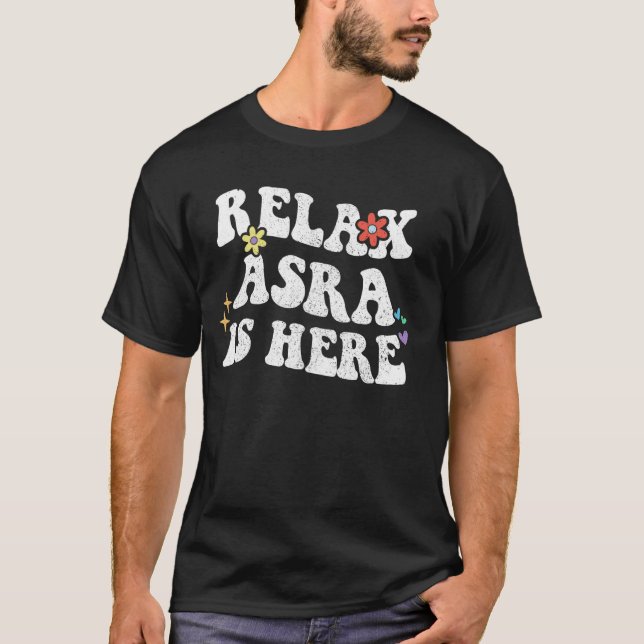 T-shirt Retro Super Relax ASRA est ici Fête des Mères amus (Devant)