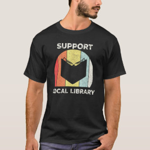 T-shirt Retro Support Bibliothèque locale Bibliothécaire d
