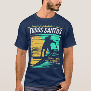 T-shirt Retro Surfing Todos Santos Mexique Surfer Vintage