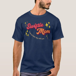 T-shirt Retro Swiftie Maman J'ai eu le meilleur jour avec 