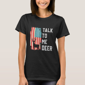 T-shirt Retro Talk To Me Deer Usa America Flag Proud Vinta