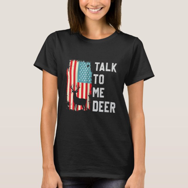 T-shirt Retro Talk To Me Deer Usa America Flag Proud Vinta (Devant)