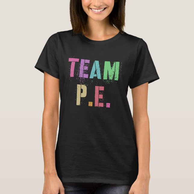 T-shirt Retro TEAM P E Gym Crew PE Enseignant Éducation ph (Devant)