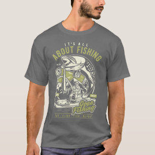 T-shirt Retro Tout est sur la pêche la pêche la pêche