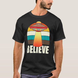 T-shirt Retro Ufo Space Non Identifié Flying Object Croire