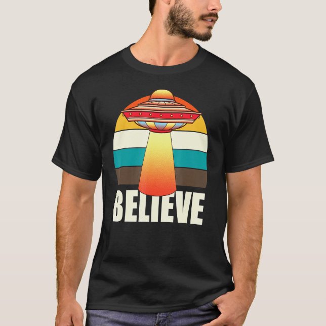 T-shirt Retro Ufo Space Non Identifié Flying Object Croire (Devant)