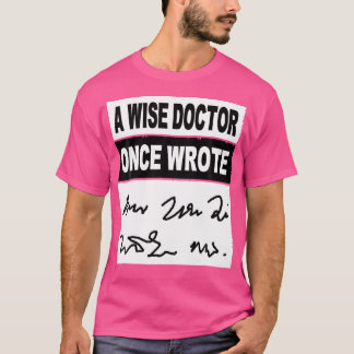 T-shirt Rétro Un Docteur Sage Écrit Une Fois Chemise Fun D