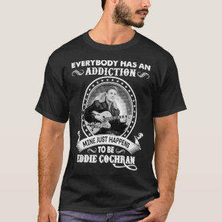 T-shirt Retro Vintage Everybody Has An Addiction Mine Just