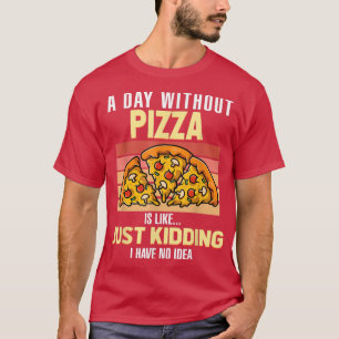 T-shirt Retro Vintage Funny Citation Pizza Pie de foie