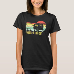 T-shirt Retro Vintage Je Déteste Sortir Camping Dit Tr