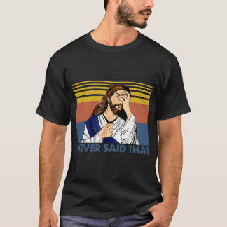 T-shirt Rétro Vintage Je n'ai jamais dit Chapeau drôle Égl