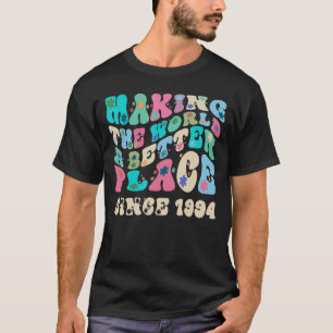 T-shirt Retro vintage making the world a better place sinc