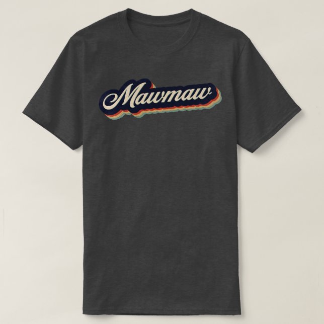 T-shirt Retro Vintage Mawmaw (Design devant)
