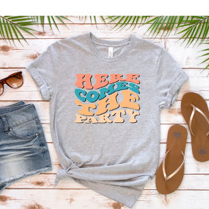 T-shirt Retro Voici le Parti Bachelorette Party