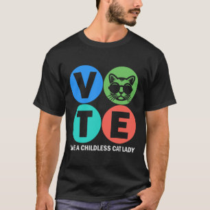 T-shirt Rétro Voter Comme Une Femme Sans Enfant Vote Kam
