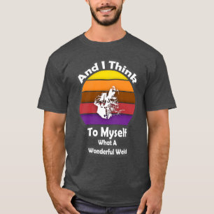 T-shirt Retro Welder Et Je Me Pense Quel Merveilleux