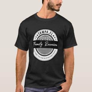 T-shirt Retrouvailles Familiales 2022 Tampa Amusant À Dysf