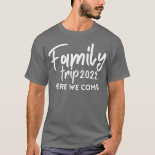 T-shirt Retrouvailles Famille Voyage 2022 Nous Venons Cous