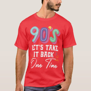 T-shirt Retrouvons les années 90 Une fois Soirée des année
