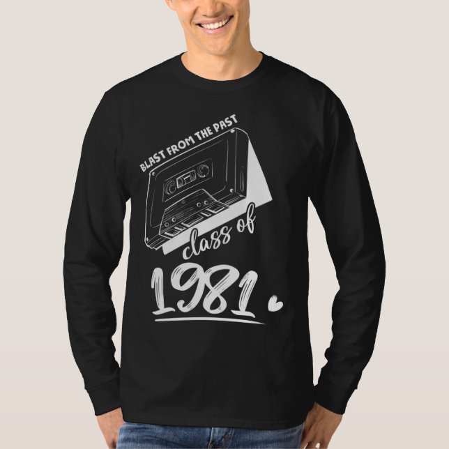 T-shirt Reunion Class of 1981 School Graduation Blast From (Devant)