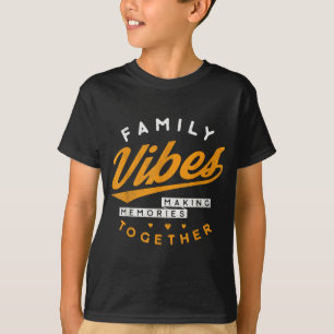 T-shirt Réunion de famille 2026 Vibrations familiales Créa