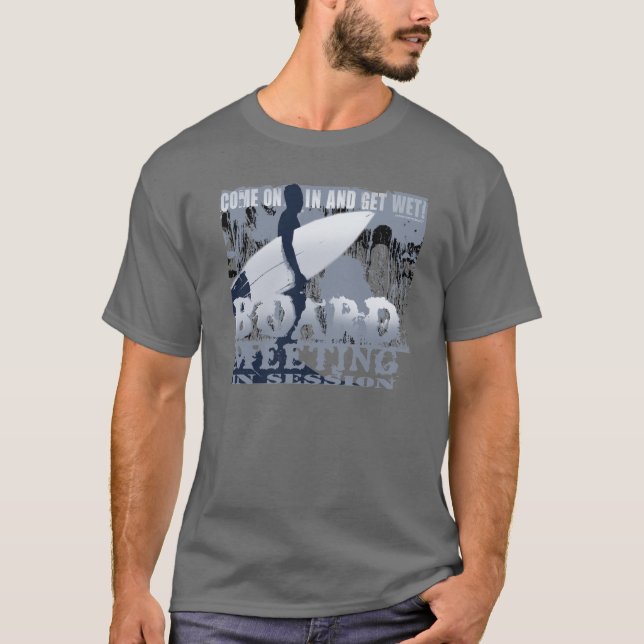 T-shirt Réunion du conseil d'administration de surf (Devant)
