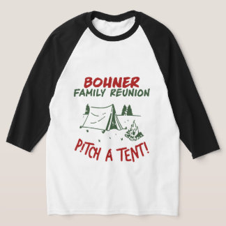 T-shirt Réunion Familiale Bohner - Embarquer Une Tente