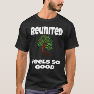 T-shirt Reunit Sent So Good Family Tree Matching Family