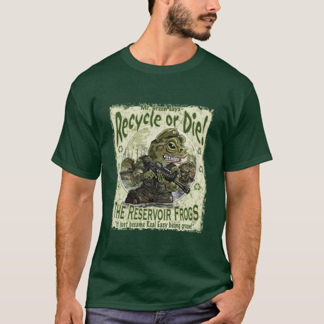 T-shirt Réutilisez ou mourez des grenouilles (Devant)