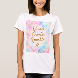 T-shirt Rêve Créer Étincelle Pastel Aquarelle Or Rose