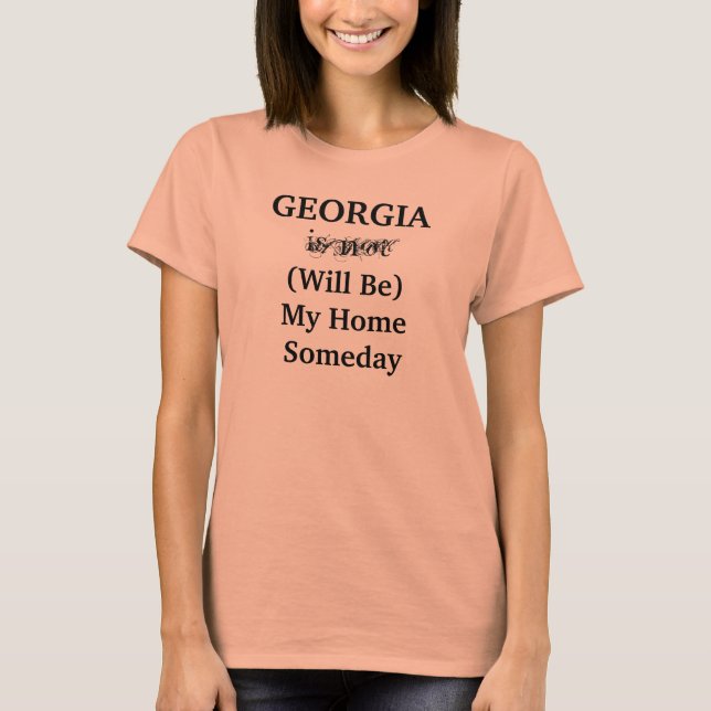 T-shirt Rêve de maison de l'État de GEORGIE (Devant)