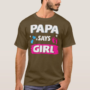 T-shirt Reveal Genre Papa Dit Fille Correspondant Famille