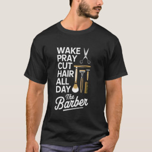 T-shirt Réveil Prière Coupe Cheveux Toute la journée Coiff