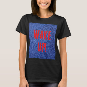 T-SHIRT RÉVEILLE !