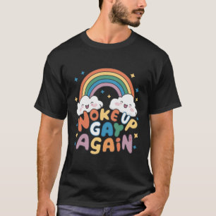 T-shirt Réveillé Gay Encore Une Fois Mois de la fierté LGB