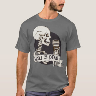 T-shirt Réveillez les morts 1