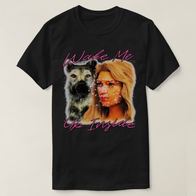 T-shirt Réveillez-Moi À L'Intérieur Du Chien Et De La Part (Design devant)