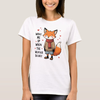 T-shirt Réveillez-moi - Mignonne Fox en Météo mixte