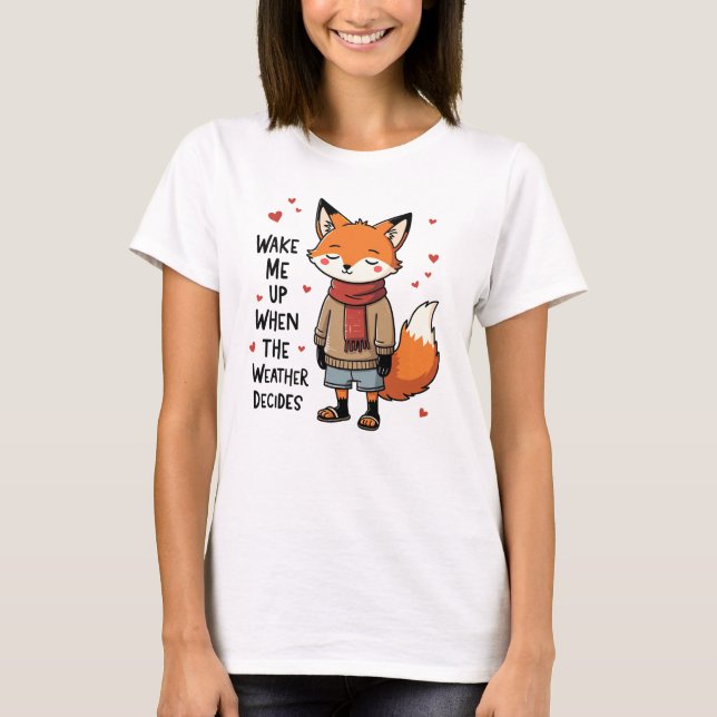 T-shirt Réveillez-moi - Mignonne Fox en Météo mixte (Devant)