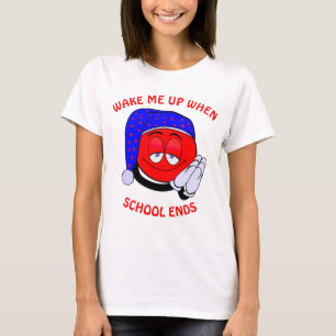 T-shirt Réveillez-moi quand l'école termine drôle émoji T-